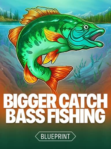 Bigger Catch Bass Fishing