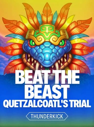 Beat the Beast: Quetzalcoatl's Trial