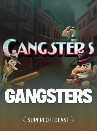 Gangsters