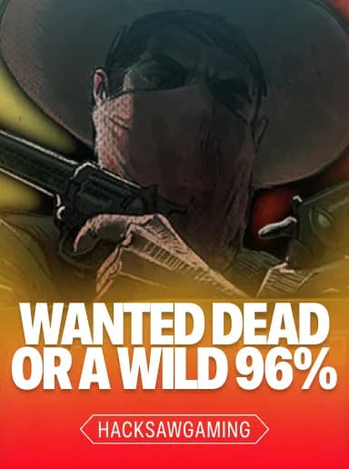 Wanted Dead or a Wild 96%