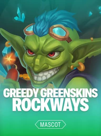 Greedy Greenskins Rockways