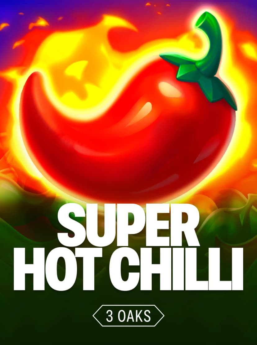 Super Hot Chilli