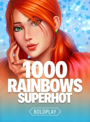 1000 Rainbows Superpot