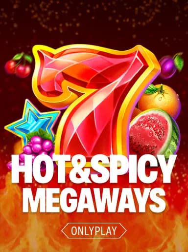 Hot & Spicy Megaways