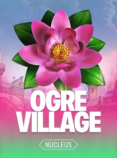 Ogre Village