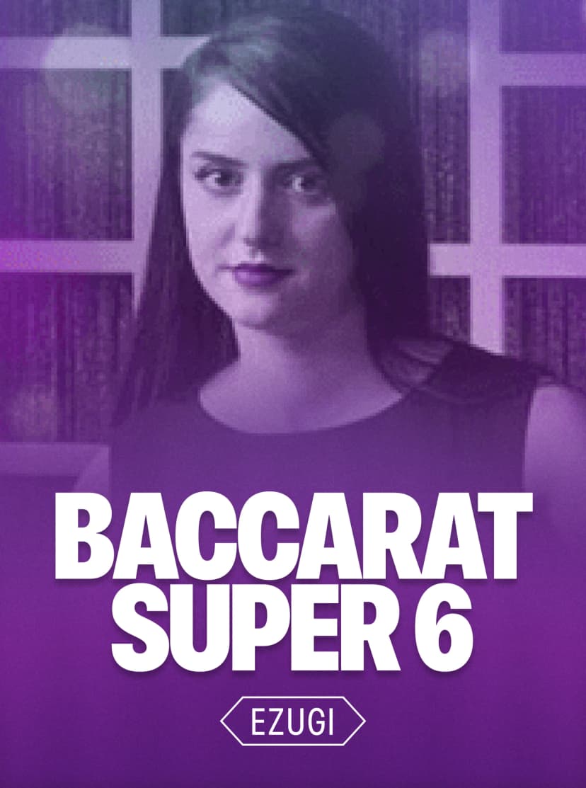 Baccarat Super 6