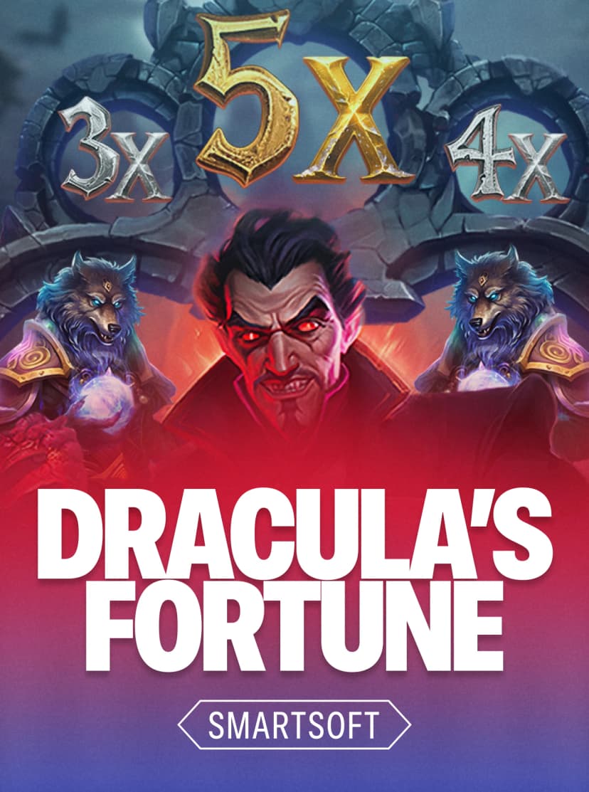 Dracula’s Fortune