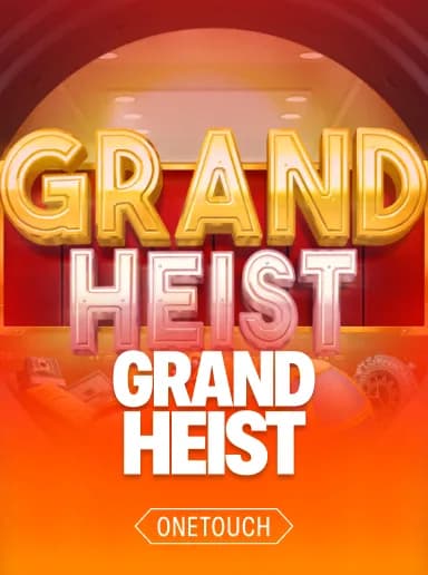 Grand Heist