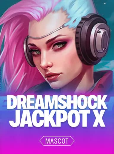 Dreamshock Jackpot X